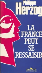 La France peut se ressaisir