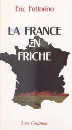 La France en friche