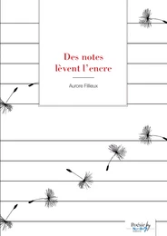 Des notes lèvent l'encre