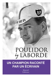 Poulidor by Laborde