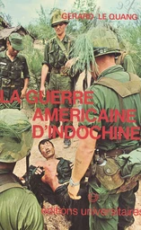 La guerre américaine d'Indochine