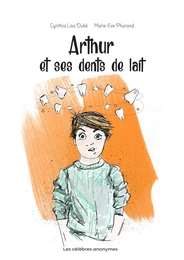 Arthur et ses dents de lait