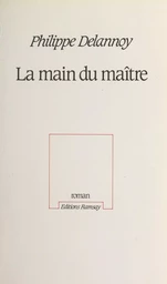 La main du maître