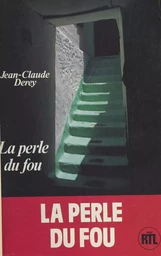 La perle du fou