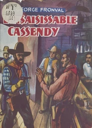 L'insaisissable Cassendy