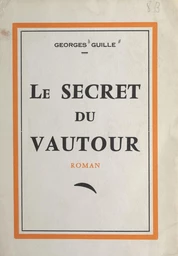 Le secret du vautour