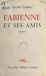 Fabienne et ses amis