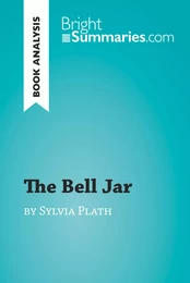 The Bell Jar by Sylvia Plath (Book Analysis)