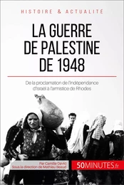 La guerre de Palestine de 1948