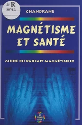 Magnétisme et santé