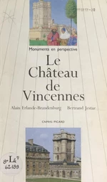 Le château de Vincennes