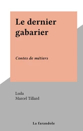 Le dernier gabarier