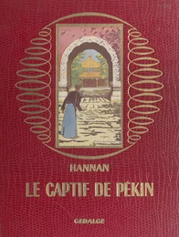 Le captif de Pékin