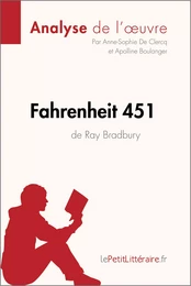 Fahrenheit 451 de Ray Bradbury (Analyse de l'oeuvre)