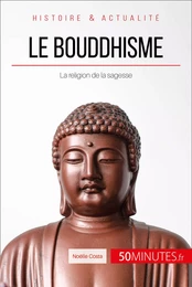 Le bouddhisme