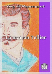 La maison Tellier