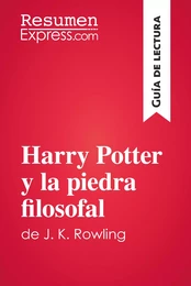 Harry Potter y la piedra filosofal de J. K. Rowling (Guía de lectura)