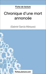 Chronique d'une mort annoncée de Gabriel García Márquez (Fiche de lecture)