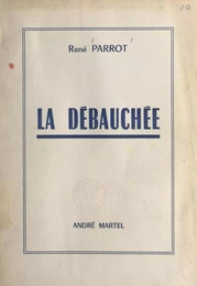 La débauchée