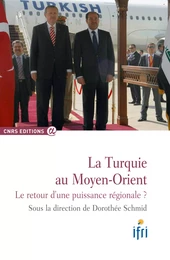 La Turquie au Moyen-Orient