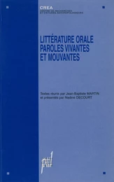 Littérature orale : paroles vivantes et mouvantes