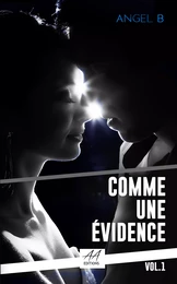 Comme une évidence