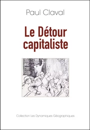 Le détour capitaliste