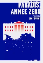 Paradis année zéro