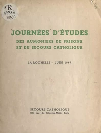 Journées d'études des aumôniers de prisons et du Secours catholique