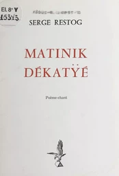 Matinik dékatÿé