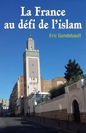 La France au défi de l'islam