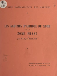 Les agrumes d'Afrique du Nord et la zone France