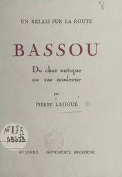 Un relais sur la route : Bassou