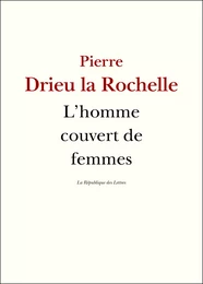 L'homme couvert de femmes