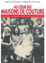 Au cœur des maisons de couture