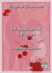 Le Saucisson-à-Pattes