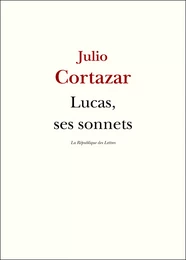 Lucas, ses sonnets