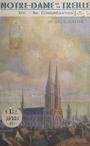 Notre-Dame de La Treille à Lille (14) - Lucien Detrez - FeniXX réédition numérique