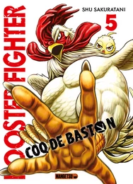 Rooster Fighter - Coq de Baston T05