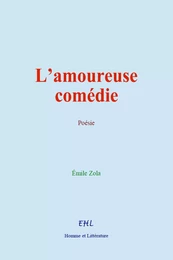 L’amoureuse comédie