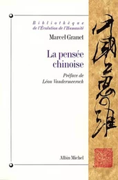 La Pensée chinoise