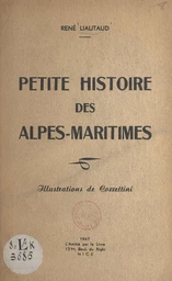 Petite histoire des Alpes-Maritimes