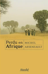 Perdu en Afrique