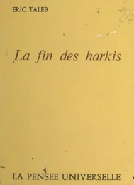 La fin des Harkis