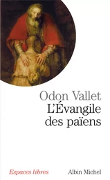 L'Evangile des païens