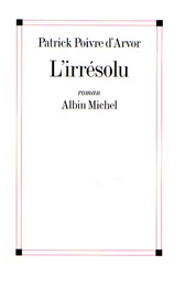 L'Irrésolu