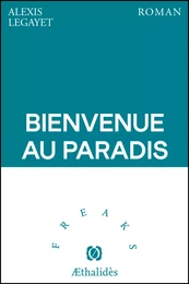 Bienvenue au paradis