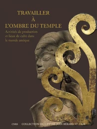 Travailler à l’ombre du temple