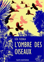 L'ombre des oiseaux