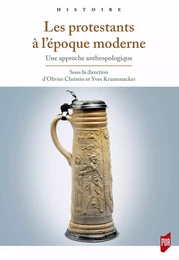 Les protestants à l’époque moderne